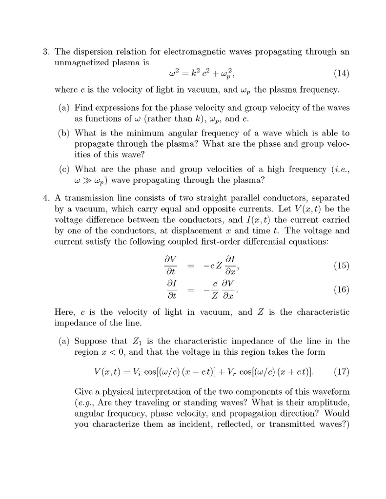 Solved 3. The dispersion relation for electromagnetic waves | Chegg.com