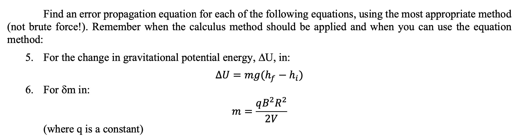 Part I: Error Propagation: (8 marks) For the | Chegg.com