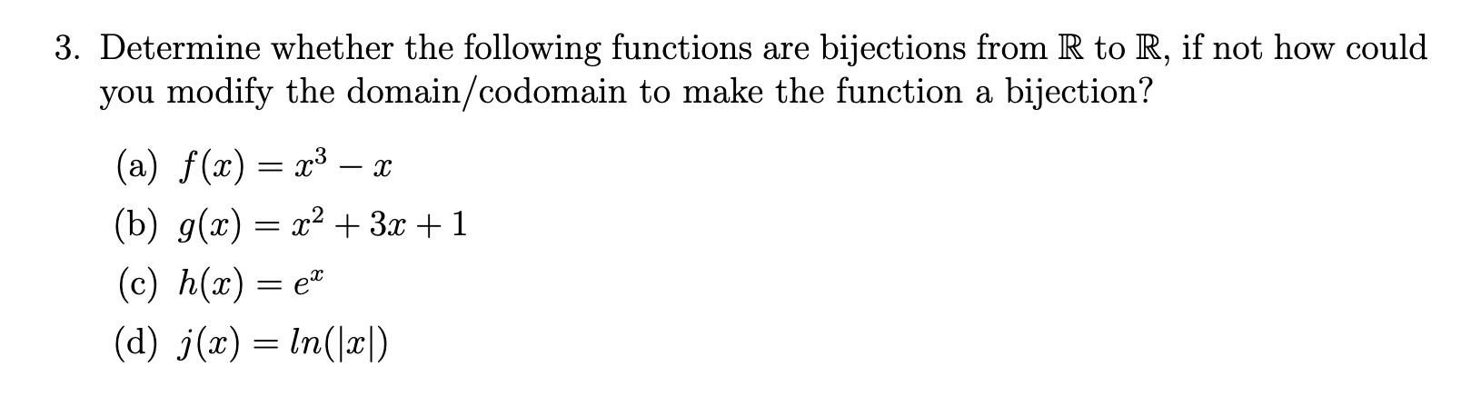 Solved 3. Determine Whether The Following Functions Are | Chegg.com