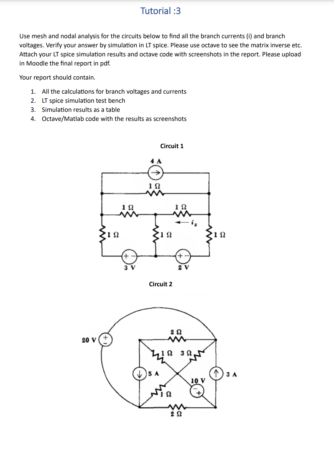 Solved Use Mesh And Nodal Analysis For The Circuits Below To | Chegg.com