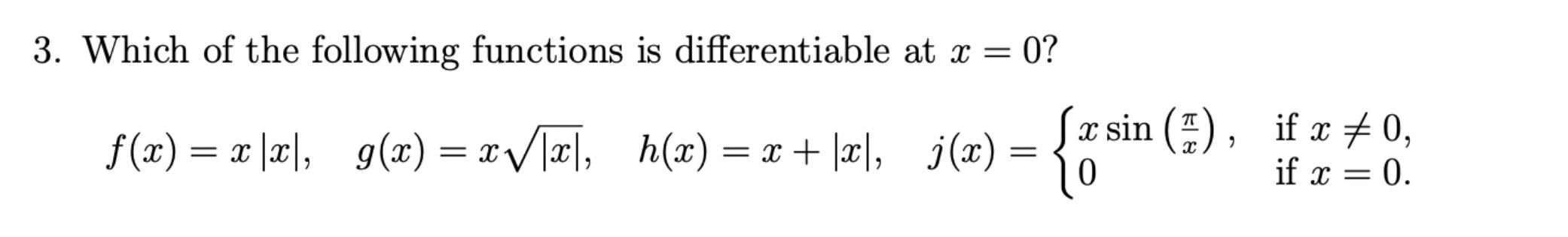 Solved Which Of The Following Functions Is Differentiable At