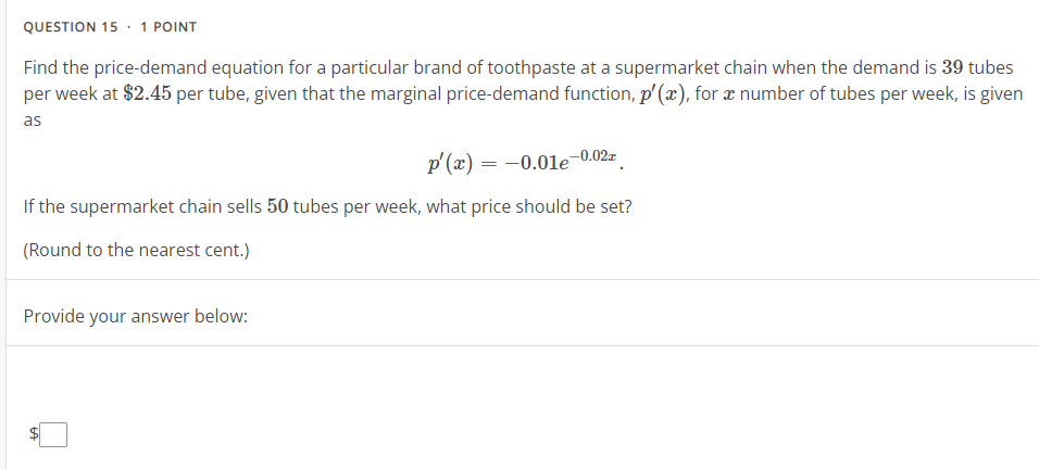 Solved QUESTION 15.1 POINT Find the price-demand equation | Chegg.com