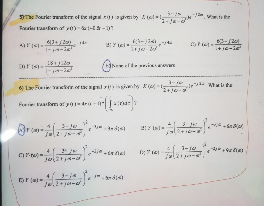 Solved 3-jo 5 The Fourier transform of the signal x(t) is | Chegg.com