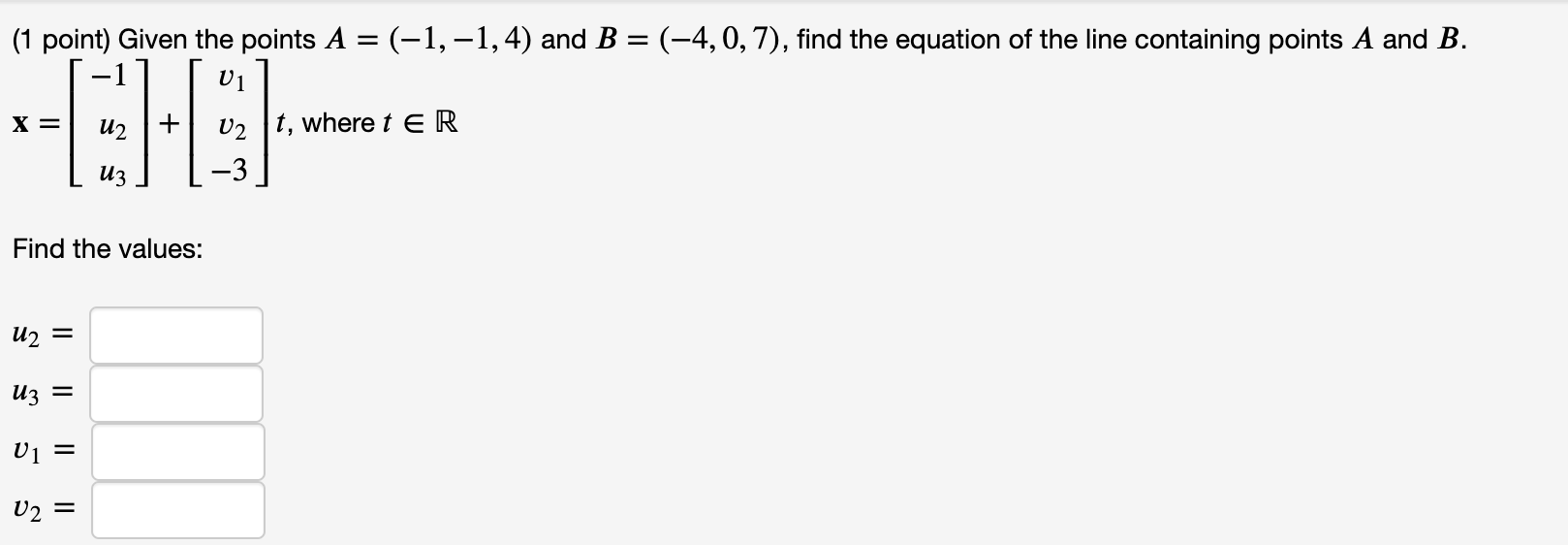Solved (1 point) Given the points A = (-1,-1, 4) and B = | Chegg.com