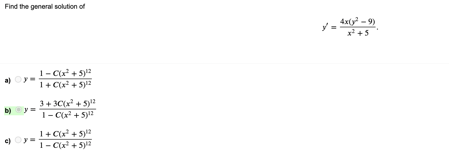 Find the general solution of \[ y^{\prime}=\frac{4 x\left(y^{2}-9\right)}{x^{2}+5} \] a) \( y=\frac{1-C\left(x^{2}+5\right)^{
