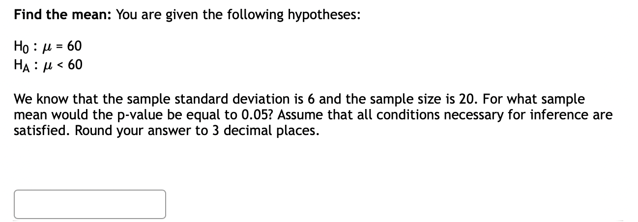 Solved Find the mean: You are given the following | Chegg.com