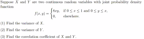 Solved Suppose X and Y are two continuous random variables | Chegg.com