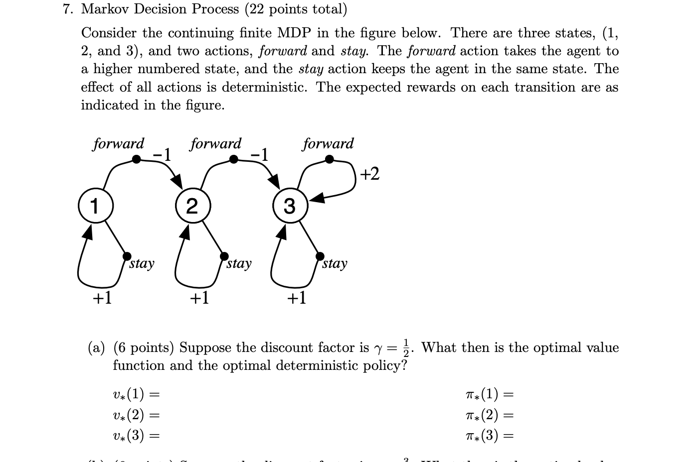 7. Markov Decision Process (22 points total) Consider | Chegg.com