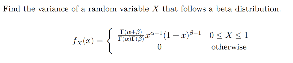 Solved Find the variance of a random variable X that follows | Chegg.com