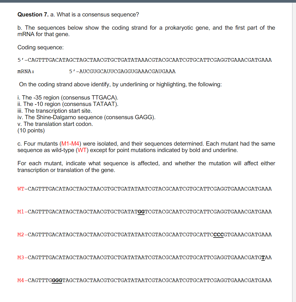 Question 7. a. What is a consensus sequence? b. The | Chegg.com