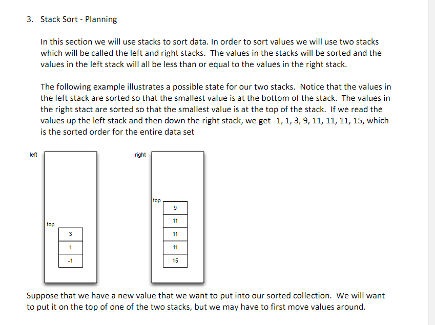 Solved 3. Stack Sort - Planning In This Section We Will Use | Chegg.com