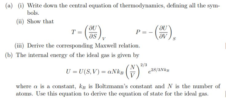 Solved (a) (i) Write down the central equation of | Chegg.com