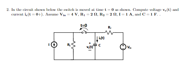 Solved 2. In the circuit shown below the switch is moved at | Chegg.com