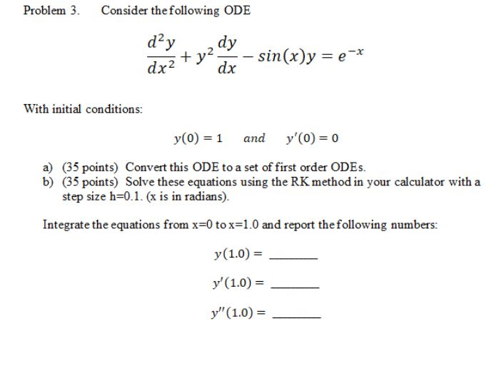 Problem 3. Consider the following ODE day dy sin(x)y | Chegg.com