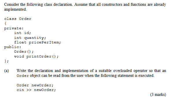 Solved Consider the following class declaration. Assume that | Chegg.com