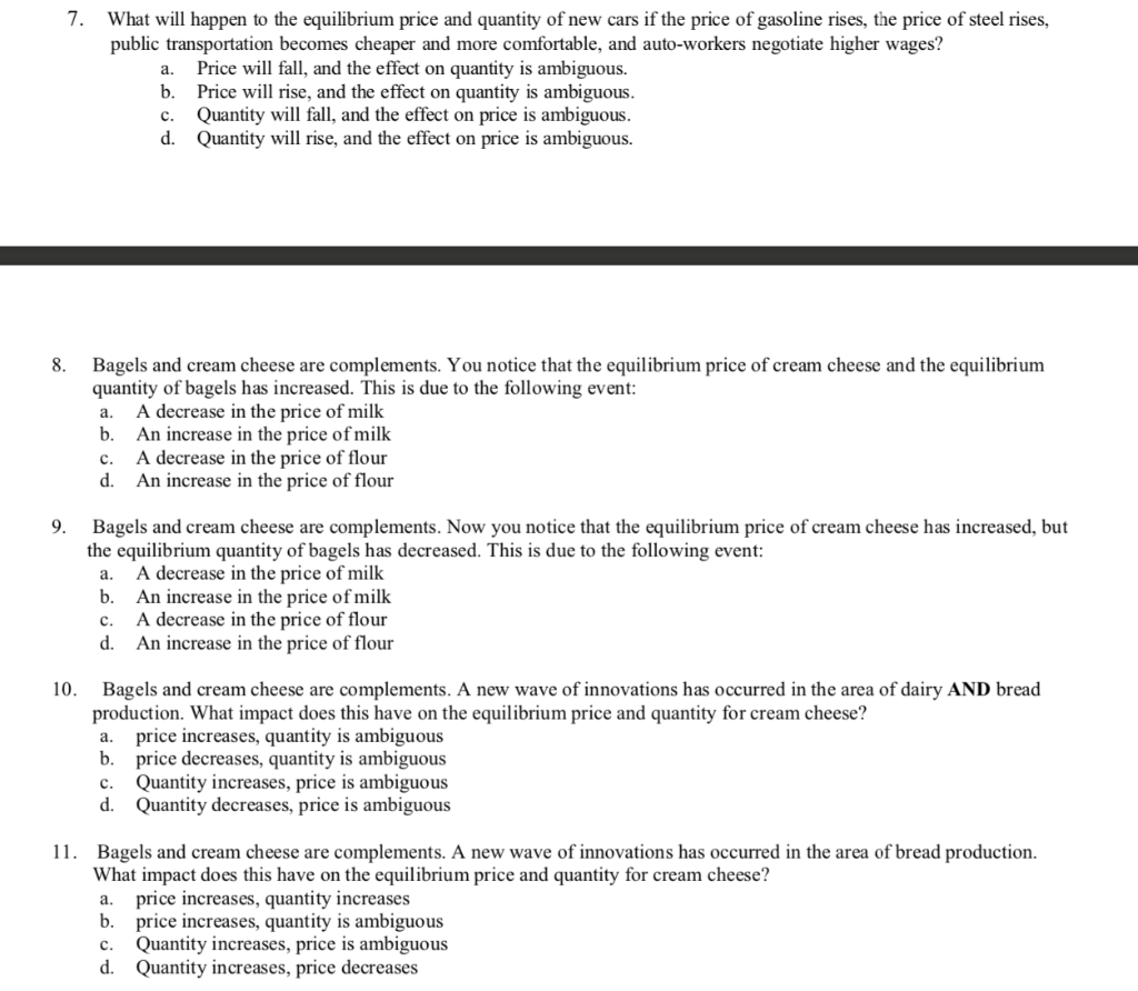 Solved 7. What will happen to the equilibrium price and