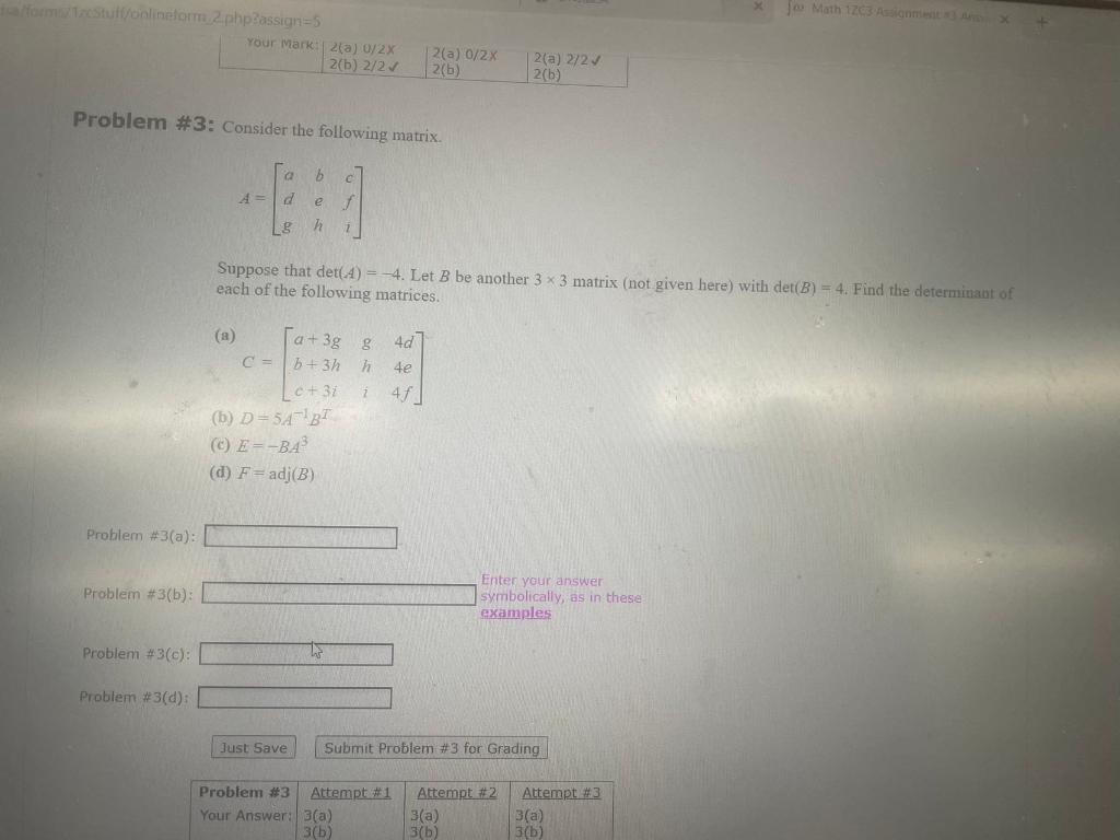 Solved Problem \#3: Consider The Following Matrix. | Chegg.com