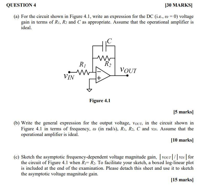 Solved [30 MARKS] QUESTION 4 (a) For the circuit shown in | Chegg.com