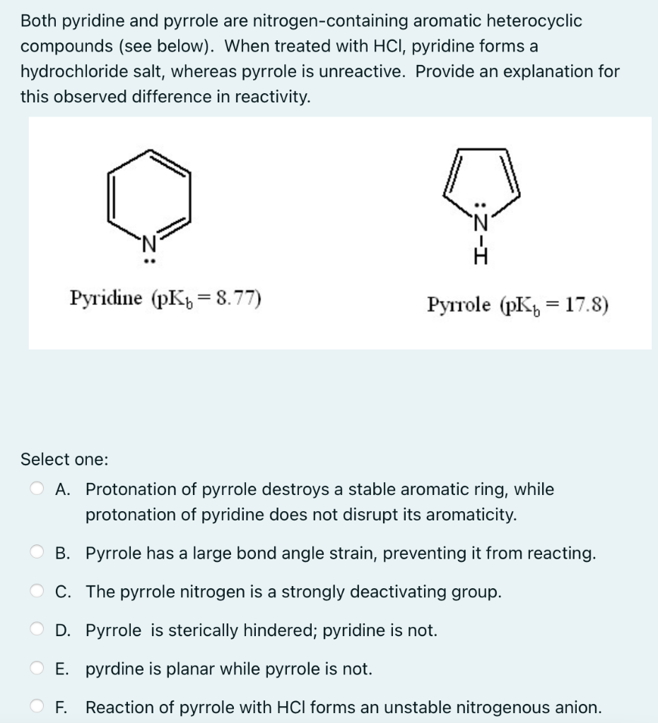 Solved Both Pyridine And Pyrrole Are Nitrogen Containing 6140