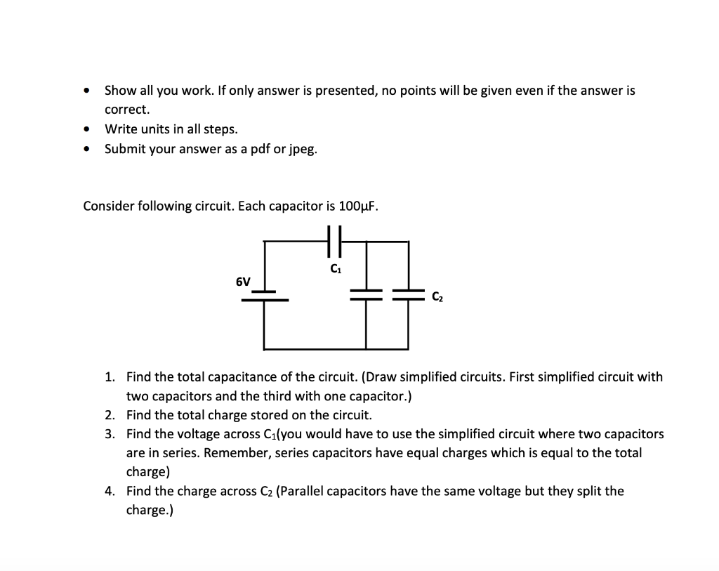 Solved 1. Find the total capacitance of the circuit. (Draw