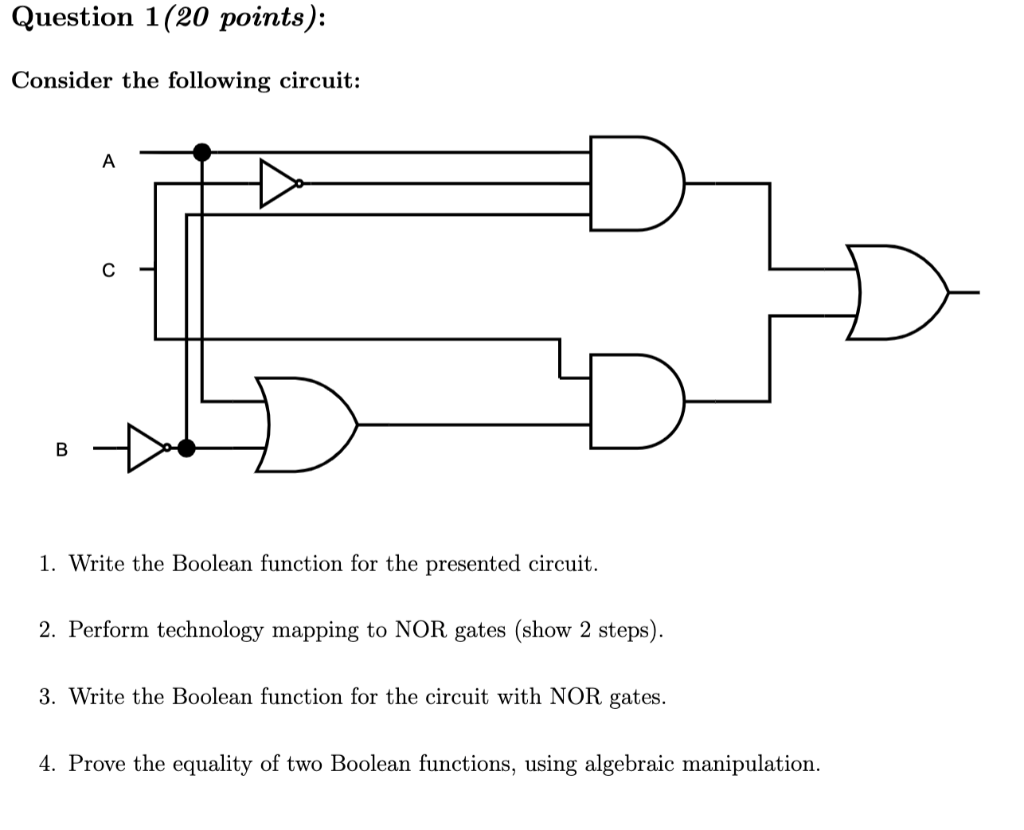 Solved Consider the following circuit: 1. Write the Boolean | Chegg.com