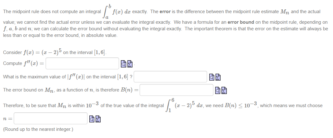 Solved The midpoint rule does not compute an integral 1° | Chegg.com