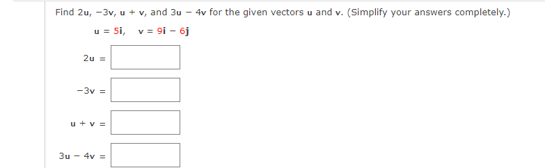 Solved Find 2u,−3v,u+v, And 3u−4v For The Given Vectors U | Chegg.com