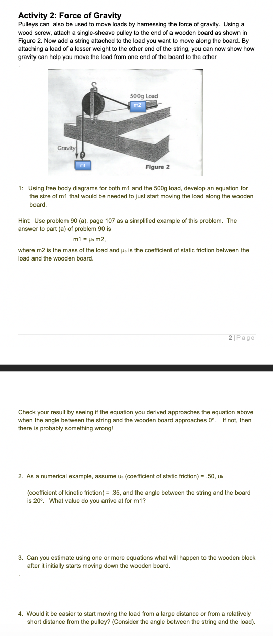 Solved Activity 2 Force of Gravity Pulleys can also be used