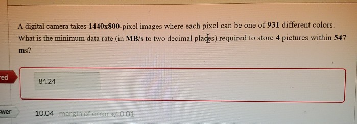 Solved A digital camera takes 1440x800-pixel images where | Chegg.com