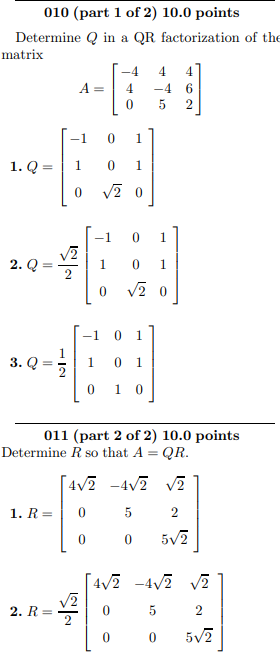 Solved 010 (part 1 of 2) 10.0 points Determine Q in a QR | Chegg.com