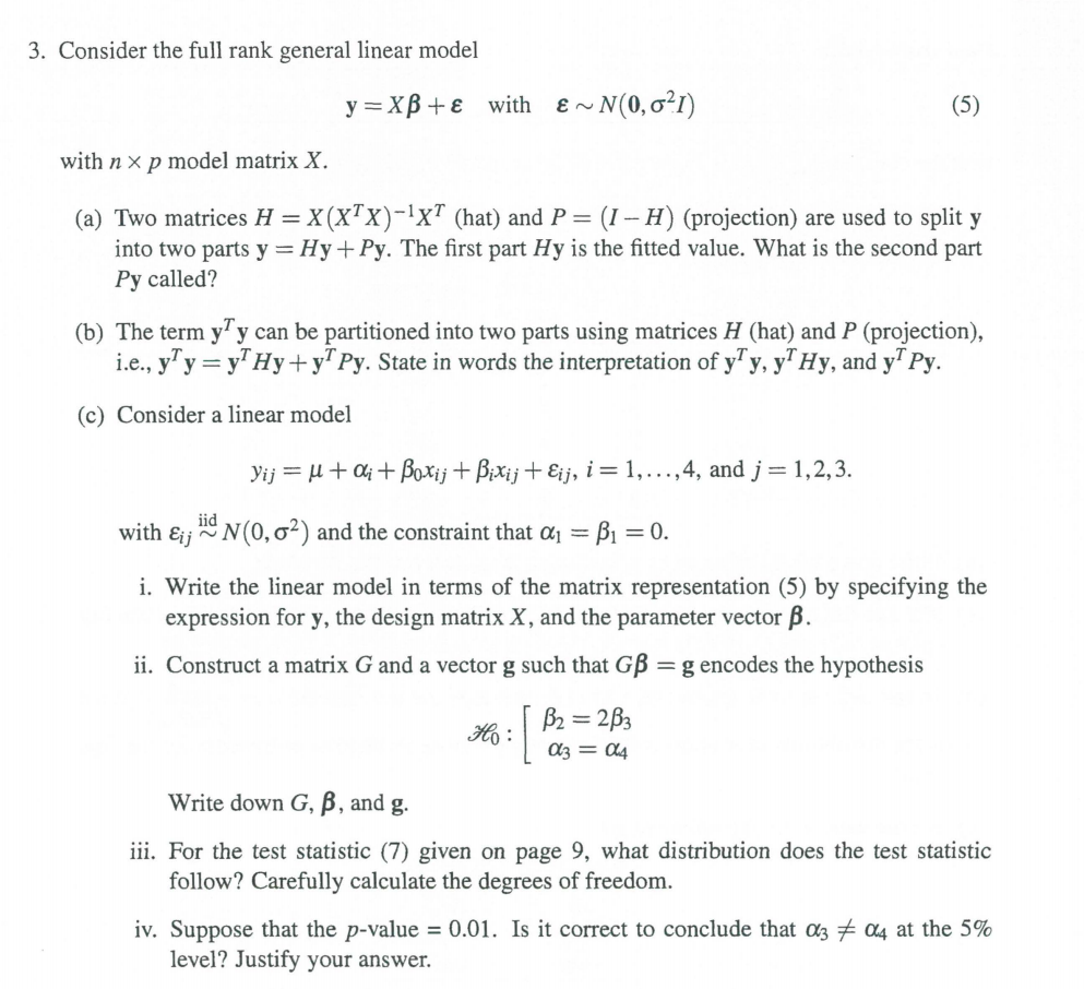 3 Consider The Full Rank General Linear Model Y X Chegg Com