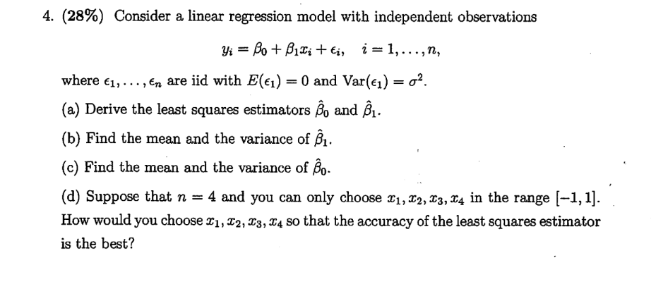 Solved 4. (28%) Consider a linear regression model with | Chegg.com