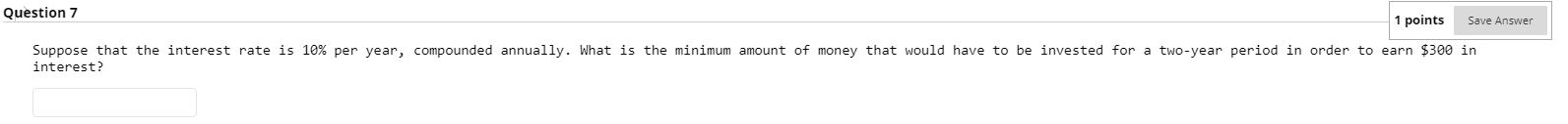 Solved Question 7 1 points Save Answer Suppose that the | Chegg.com