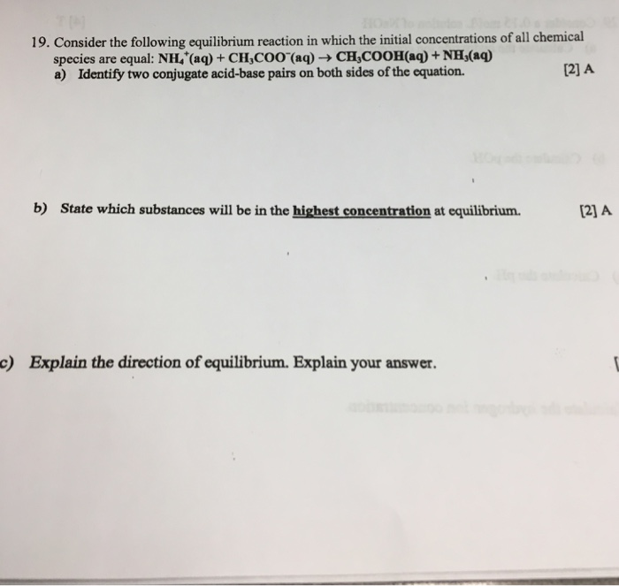 Solved 19. Consider the following equilibrium reaction in | Chegg.com
