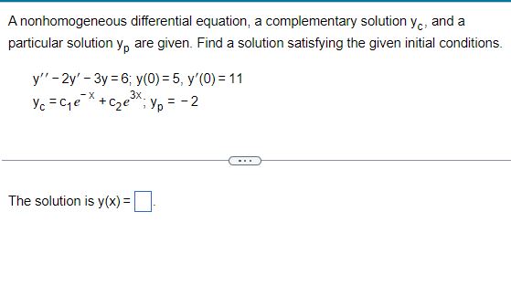 Solved A nonhomogeneous differential equation, a | Chegg.com