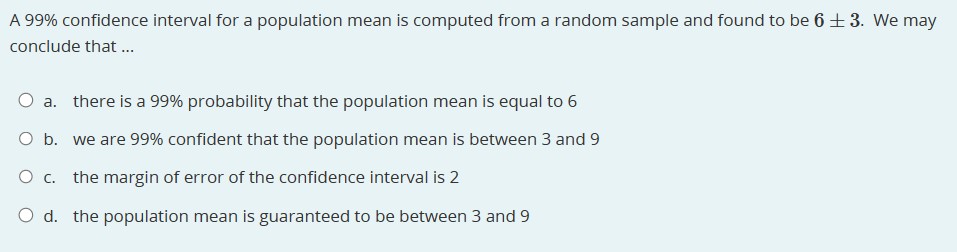 Solved A 99% confidence interval for a population mean is | Chegg.com