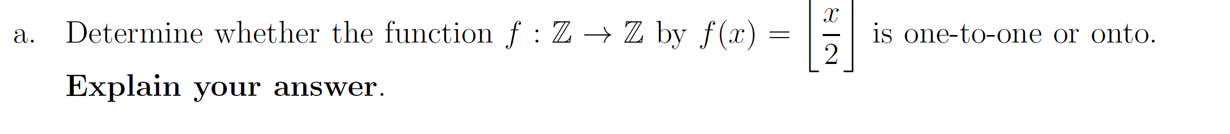 Solved X a. Determine whether the function f : Z → Z by f(x) | Chegg.com