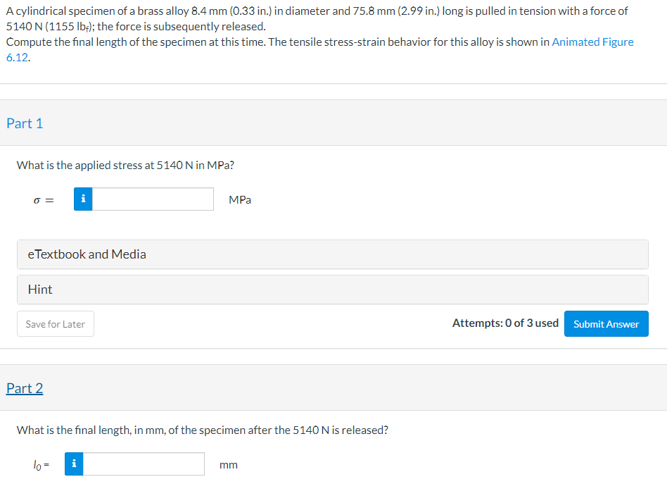 Solved A cylindrical specimen of a brass alloy 8.4 mm ( | Chegg.com