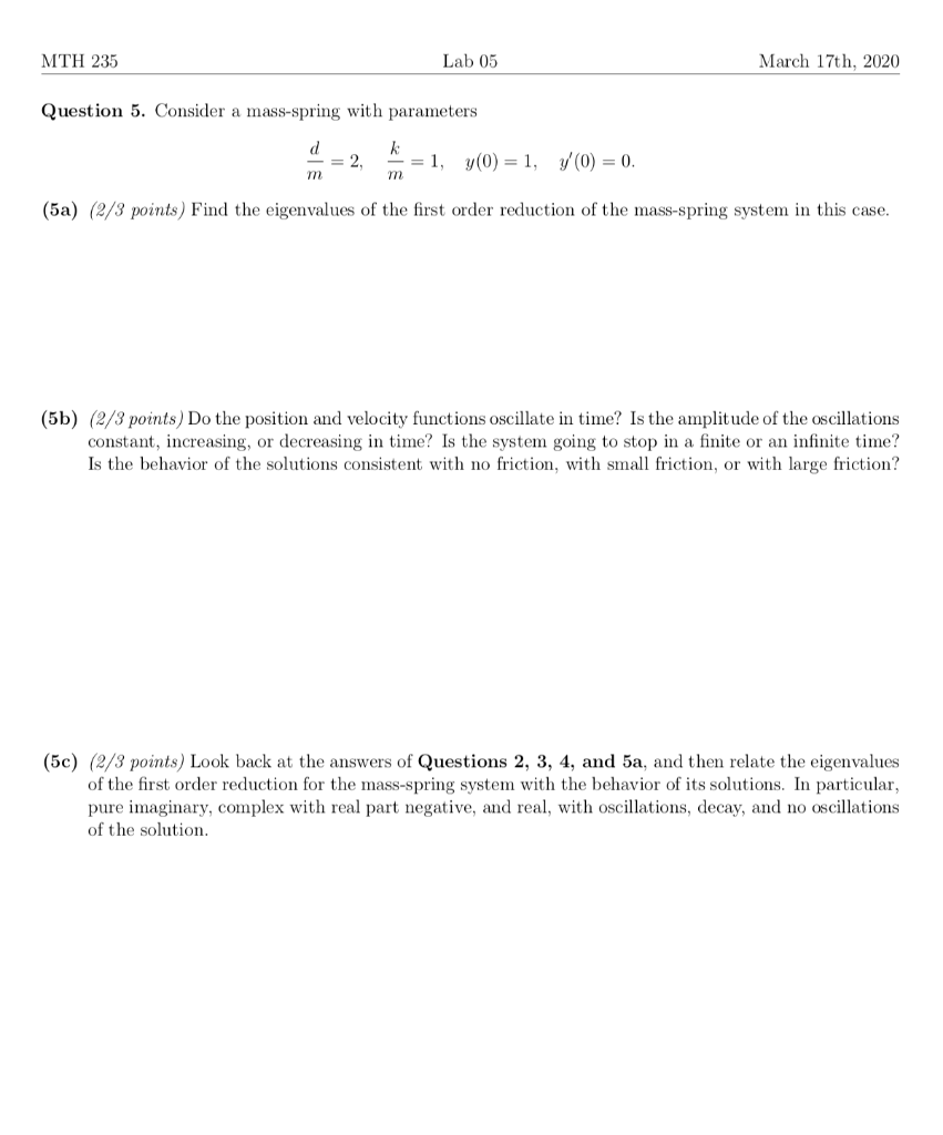 Solved MTH 235 Lab 05 March 17th, 2020 Question 5. Consider | Chegg.com