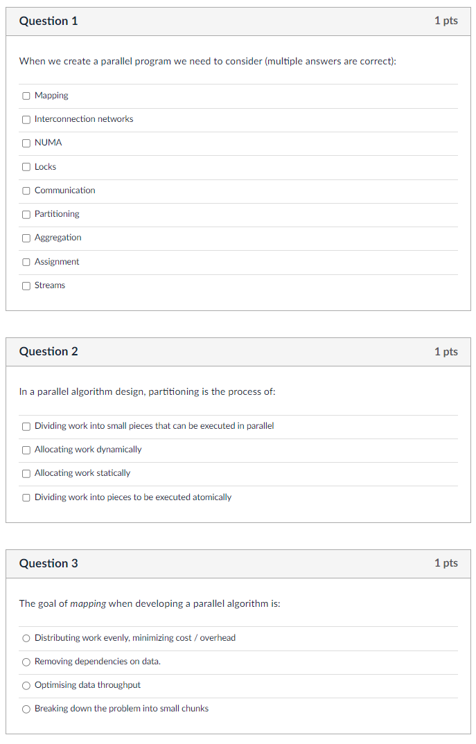 Solved Question 1 When we create a parallel program we need | Chegg.com