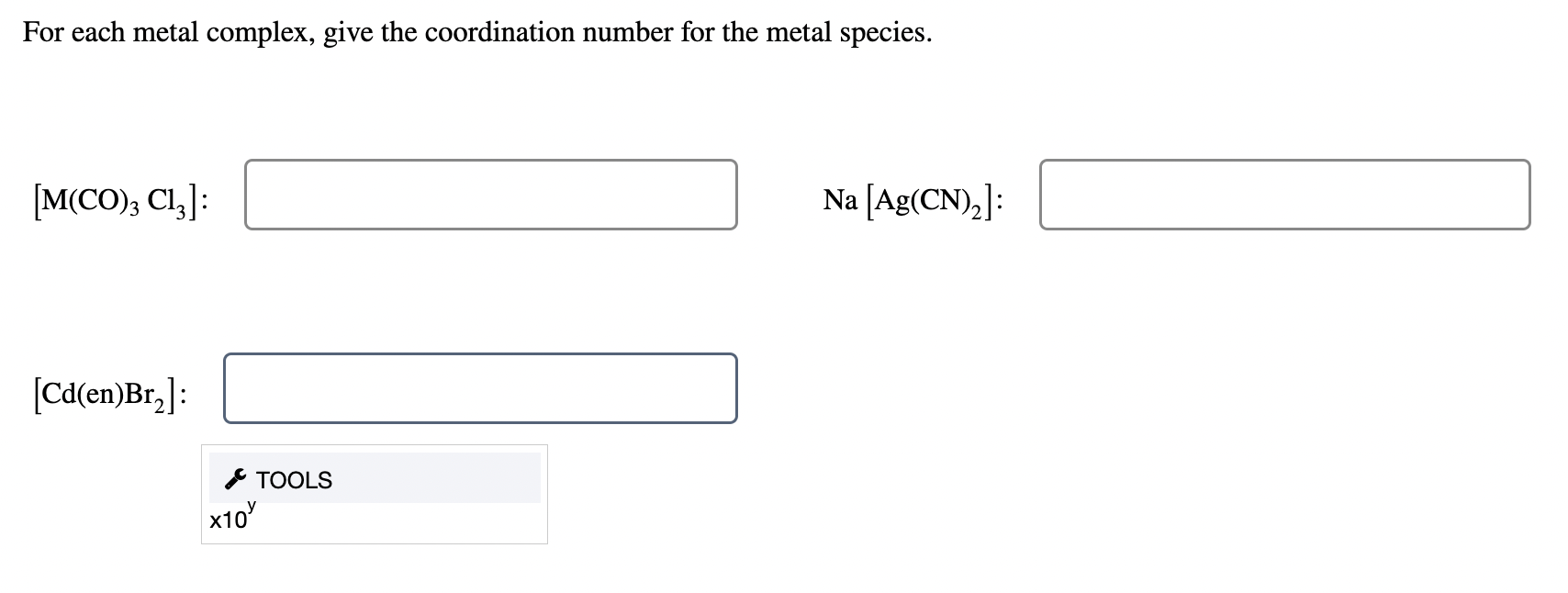 Solved For each metal complex, give the coordination number | Chegg.com