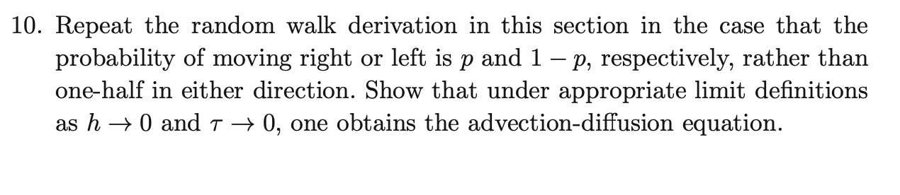 Solved 10. Repeat the random walk derivation in this section | Chegg.com