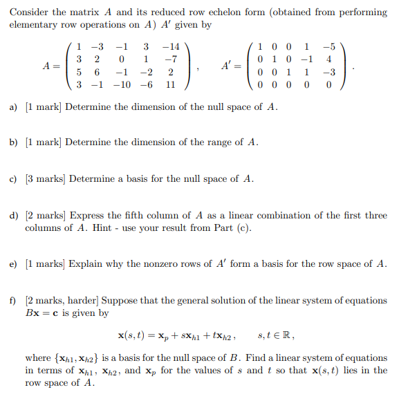 Solved Consider the matrix A and its reduced row echelon | Chegg.com