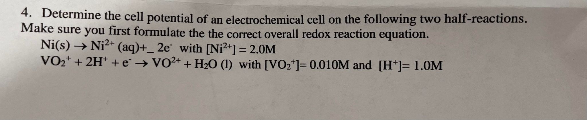 Solved Determine The Cell Potential Of An Electrochemical 8140