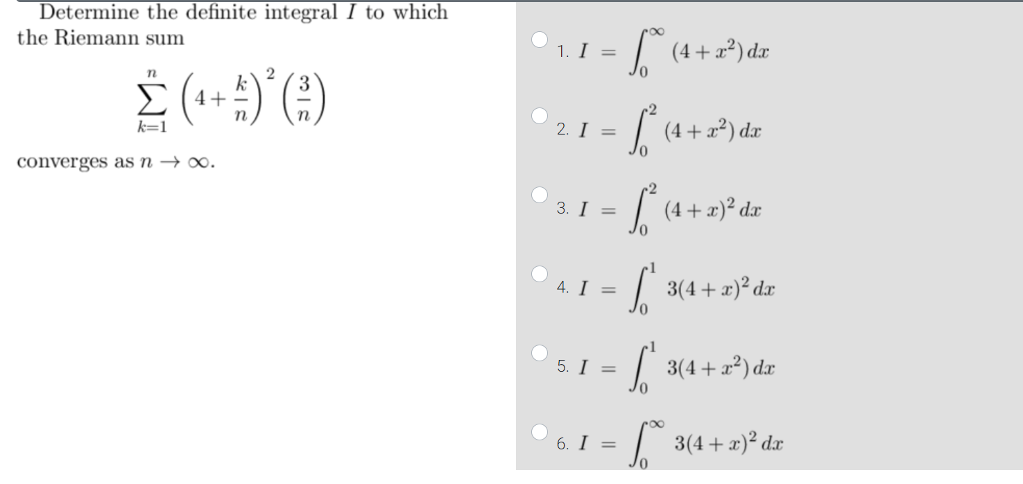 Solved Determine The Definite Integral I To Which The Rie Chegg Com