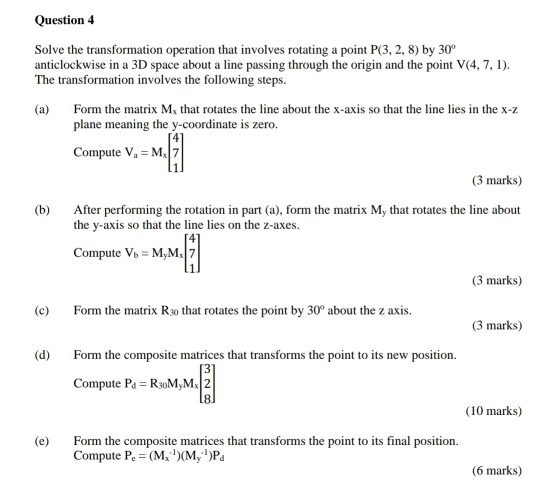 Solved Question 4 Solve the transformation operation that | Chegg.com