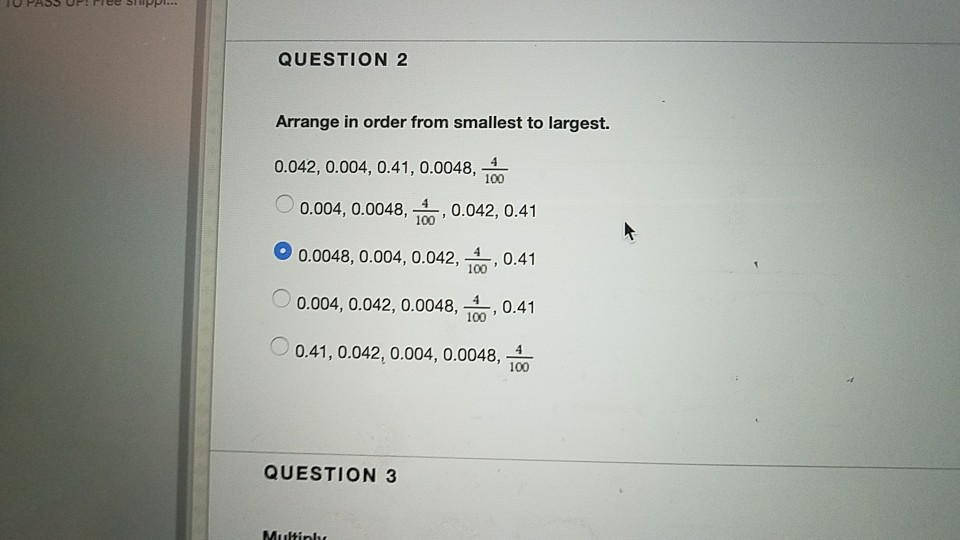 Solved QUESTION 2 Arrange in order from smallest to largest. | Chegg.com