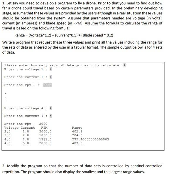 Solved 1. Let say you need to develop a program to fly a | Chegg.com