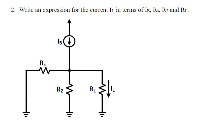 Solved Write an expression for the current IL in terms of | Chegg.com