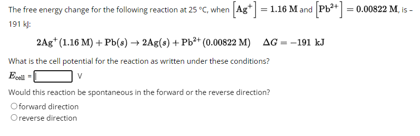 Solved The free energy change for the following reaction at | Chegg.com